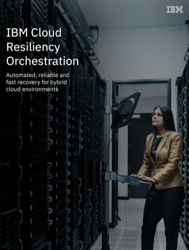 Technical Brief: IBM Cloud Resiliency Orchestration  
