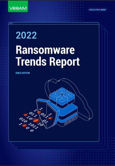 EMEA Executive Brief 2022 Ransomware Trends Report