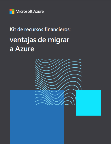 Un kit de recursos financieros: migrar SQL Server y Windows Server a Azure